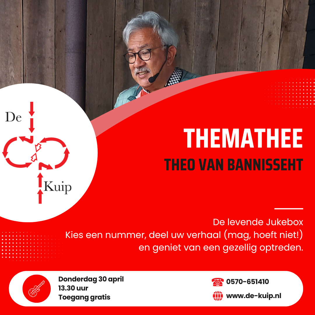 Themathee 30 april Theo van Bannisseht
